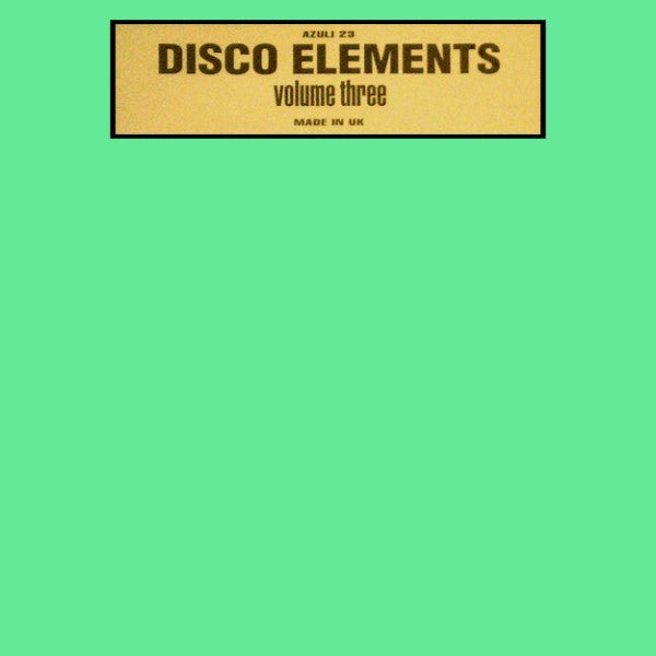 Disco Elements - Volume Three Vinyl