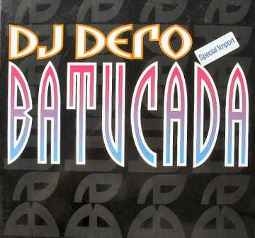 DJ Dero - Batucada Vinyl