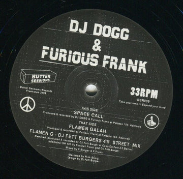 DJ Dogg & Furious Frank - Space Call / Flamen Galah Vinyl Vinly Record