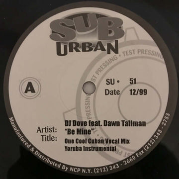 DJ Dove Feat. Dawn Tallman - Be Mine Vinyl Vinly Record