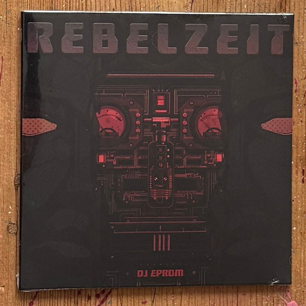 DJ Eprom - Rebelzeit (Ltd. 200 Copies) Vinyl