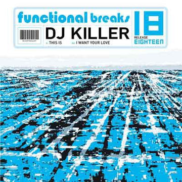DJ Killer - This Is / I Want Your Love Vinyl Vinly Record