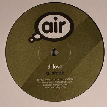 DJ Love - Steez / Rolling Fire Vinyl Vinly Record