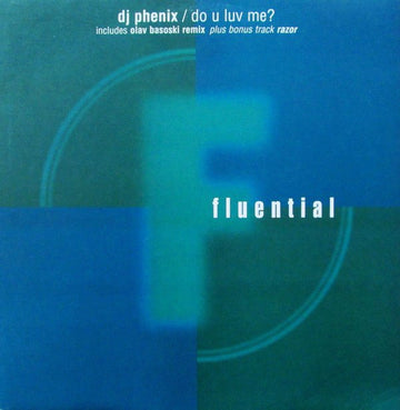 DJ Phenix - Do U Luv Me? Vinyl Vinly Record