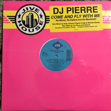 DJ Pierre - Come And Fly With Me Vinyl Vinly Record