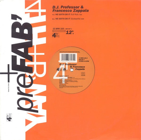 DJ Professor & Francesco Zappalà - We Gotta Do It