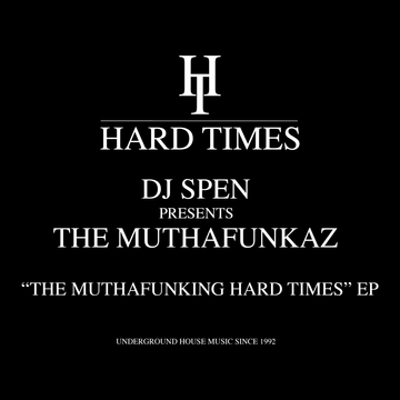 DJ Spen presents the MuthaFunkaz - The Muthafunking Hard Times Vinyl Vinly Record