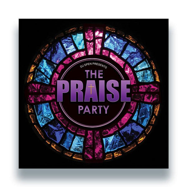 DJ Spen Presents - The Praise Party Vinyl