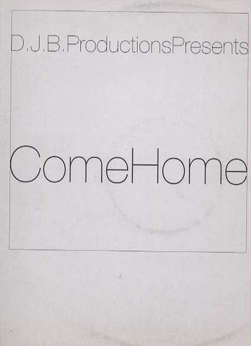 DJB Productions - Come Home Vinyl Vinly Record