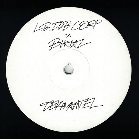 L.B. Dub Corp - Only The Good Times (Burial Remix) - Vinyl Record