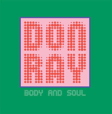 Don Ray - Body and Soul Vinyl Vinly Record