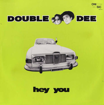 Double Dee - Hey You Vinyl Vinly Record