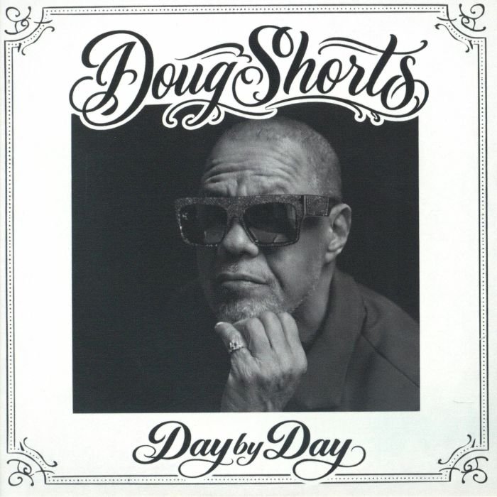 Doug Shorts - Day By Day Vinyl