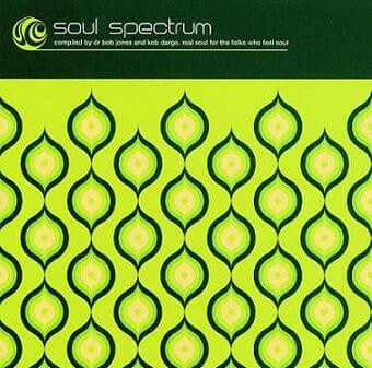 Dr. Bob Jones And Keb Darge - Soul Spectrum (CD) Vinyl Vinly Record