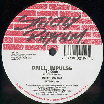Drill Impulse - So Good / I Wantcha Vinyl Vinly Record