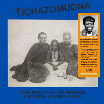Dumi – Maichi - Na Chi - Maraire & Nyunga Nyunga Mbira - Tichazomuona Vinyl Vinly Record