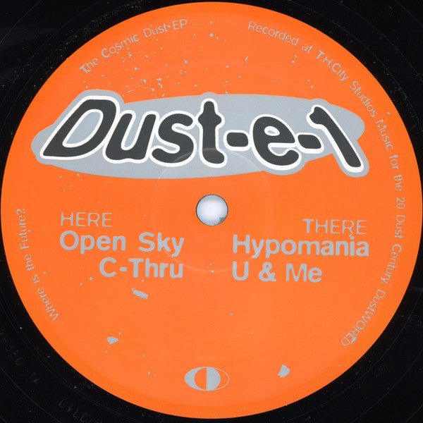 Dust E 1 - The Cosmic Dust EP Vinyl