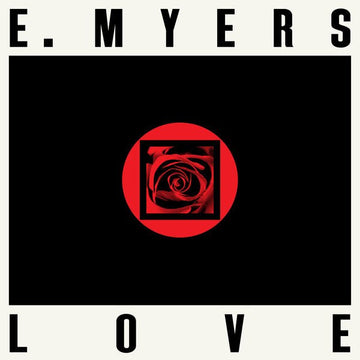 E. Myers - Love Vinyl Vinly Record