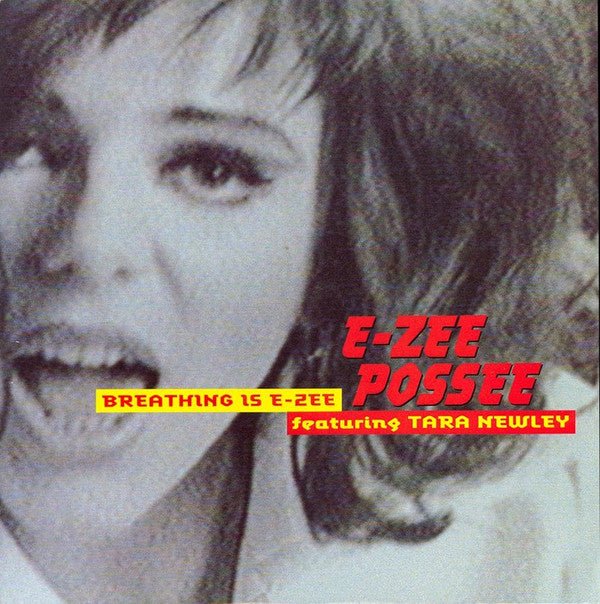 E - Zee Possee Featuring Tara Newley - Breathing Is E - Zee Vinyl