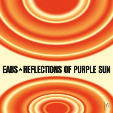 EABS - Reflections of Purple Sun Vinyl Vinly Record