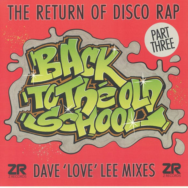Eddie Cheeba / B-Boys / Maximus Three / Dave Lee - Back To The Old School Part III Vinyl