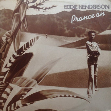 Eddie Henderson - Prance On / Say You Will Vinyl Vinly Record
