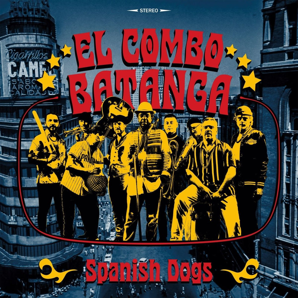 El Combo Batanga - Spanish Dogs Vinyl