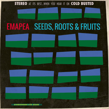 Emapea - Seeds, Roots & Fruits Vinyl Vinly Record