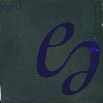 Eternal - What'cha Gonna Do (MAW Remixes) Vinyl Vinly Record