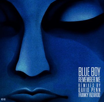 Blue Boy - Remember Me (Remixes) Vinly Record