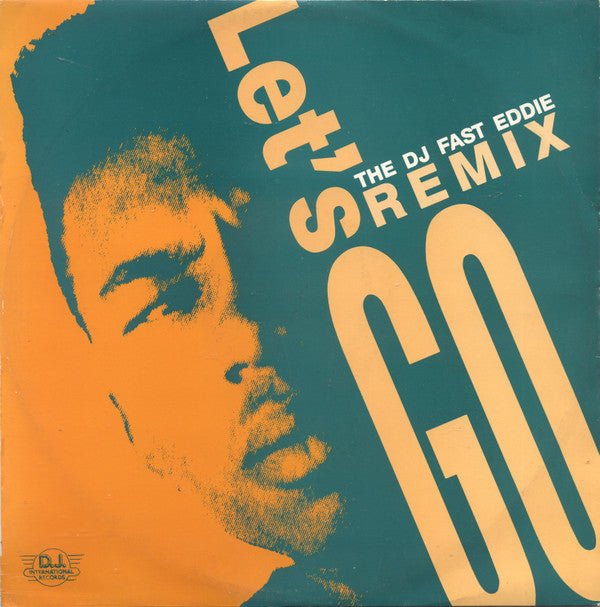"Fast" Eddie Smith - Let's Go (Remix) Vinyl