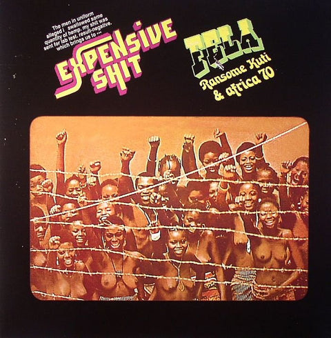 Fela Ransome Kuti & Africa 70 - Expensive Shit Vinyl - Vinyl Record