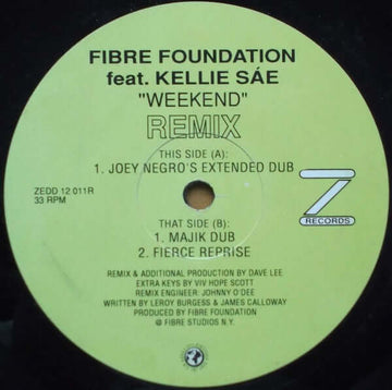 Fibre Foundation - Weekend (Remix) Vinyl Vinly Record