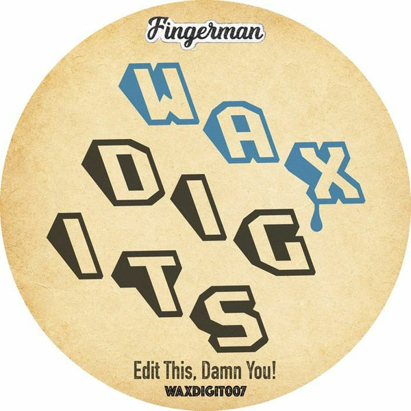 Fingerman - Edit This, Damn You! Vinyl
