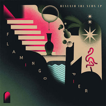 Flamingo Pier - Beneath The Neon EP Vinyl Vinly Record
