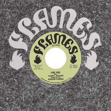 Flora Adams - Fire Fire Vinyl Vinly Record