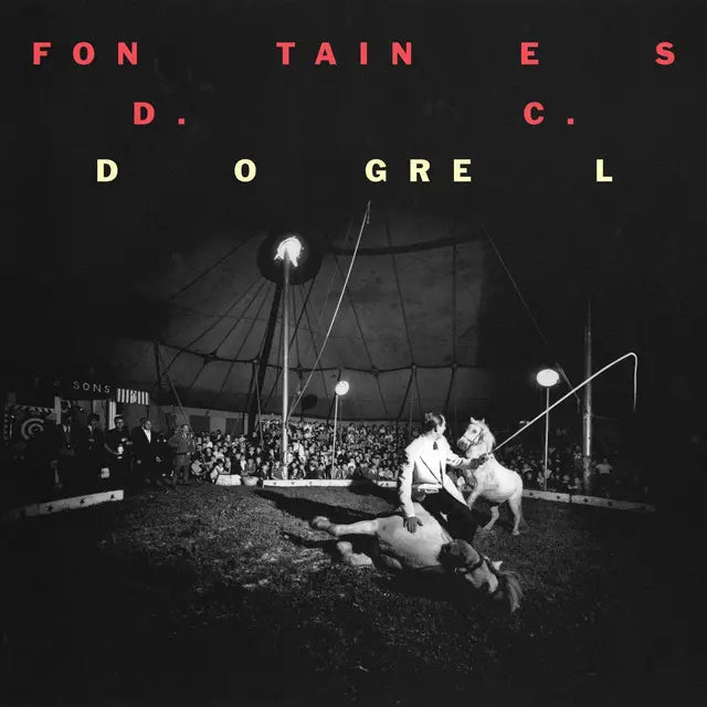 Fontaines D.C. - Dogrel Vinyl