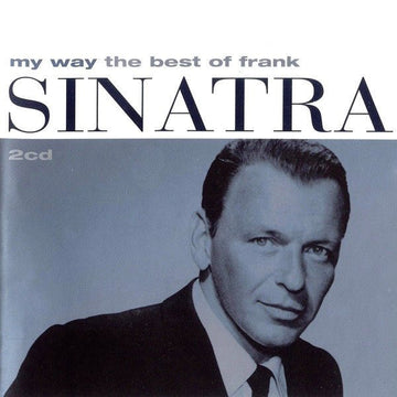 Frank Sinatra - My Way (The Best Of Frank Sinatra) (CD) Vinyl Vinly Record