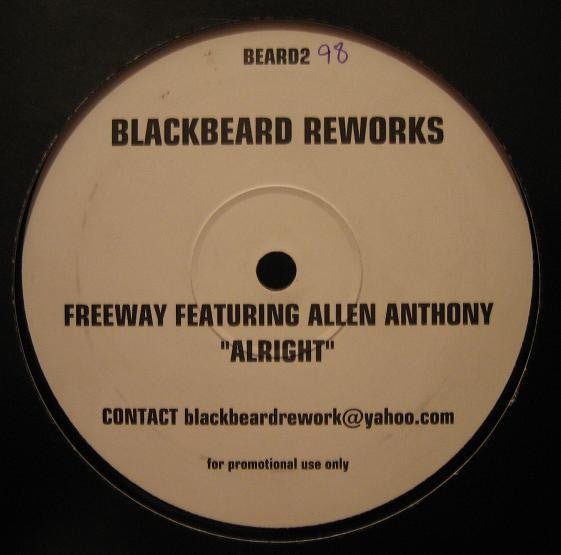 Freeway Featuring Allen Anthony - Alright (Blackbeard Reworks) Vinyl