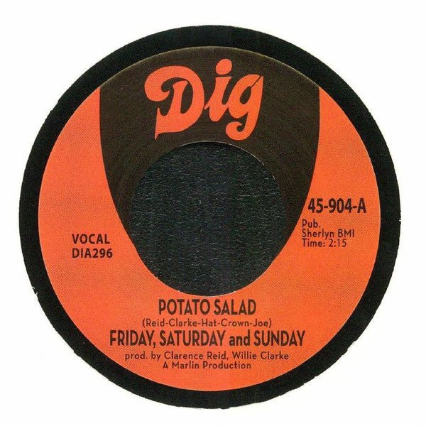 Friday, Saturday And Sunday - Potato Salad / There Must Be Something Vinyl