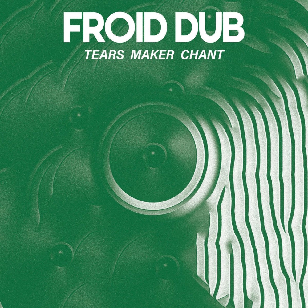 FROID DUB - Tears Maker Chant Vinyl