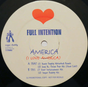 Full Intention - America (I Love America) Vinyl Vinly Record