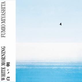 Fumio Miyashita - White Morning Vinyl