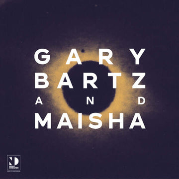 Gary Bartz And Maisha - Night Dreamer Direct - to - Disc Sessions Vinyl Vinly Record