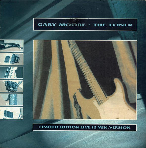 Gary Moore - The Loner Vinyl