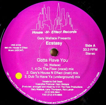Gary Wallace Presents Ecstacy - Gotta Have You Vinyl Vinly Record