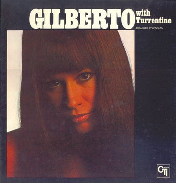 Gilberto With Turrentine - Gilberto With Turrentine Vinyl Vinly Record