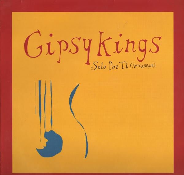 Gipsy Kings - Solo Por Ti (Amiwawa) Vinyl