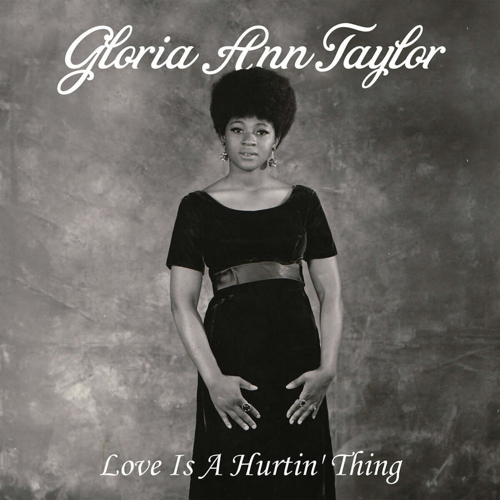 Gloria Ann Taylor - Love Is A Hurtin Thing Vinyl