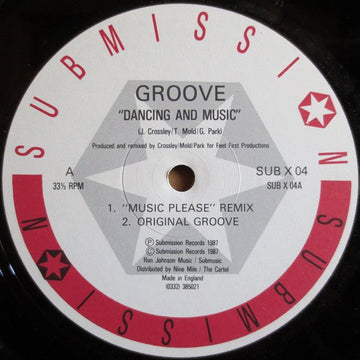 Groove - Dancing And Music / Submit (To The Beat) Vinyl Vinly Record